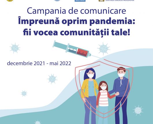 „Împreună oprim pandemia: fii vocea comunității tale!”